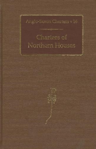Charters of Northern Houses