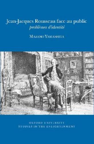 Jean-Jacques Rousseau face au public