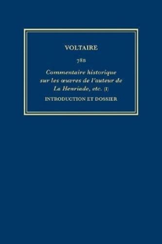 Œuvres complètes de Voltaire (Complete Works of Voltaire) 78B