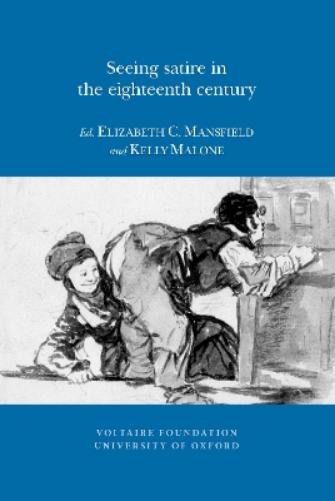 Seeing Satire in the Eighteenth Century
