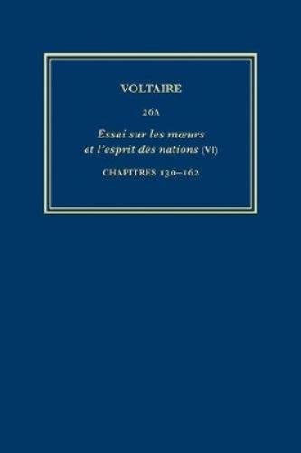 Œuvres complètes de Voltaire (Complete Works of Voltaire) 26A