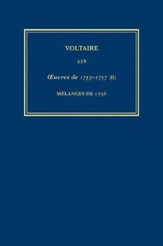 Œuvres complètes de Voltaire (Complete Works of Voltaire) 45B