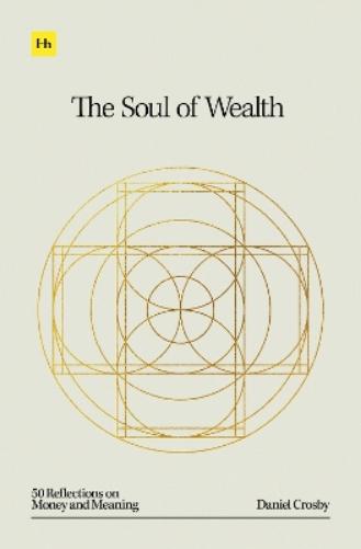 The Soul of Wealth