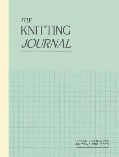 My Knitting Journal