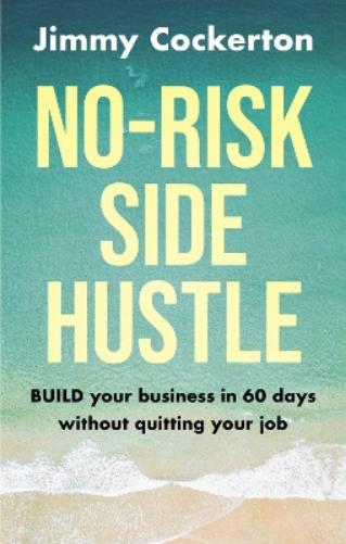 No Risk Side Hustle