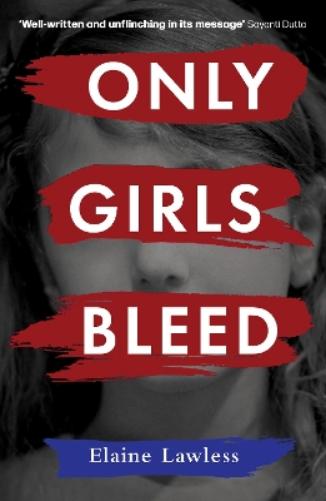 Only Girls Bleed