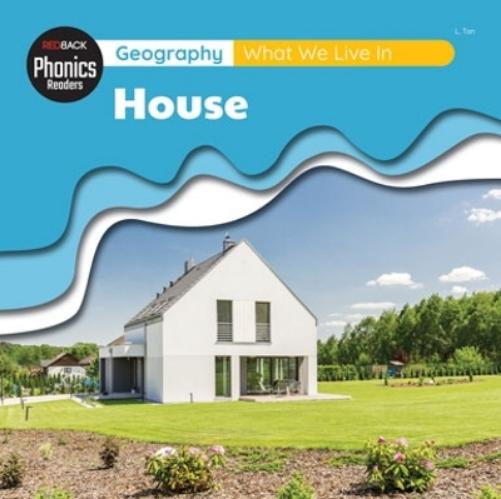 Geography: What We Live In - House