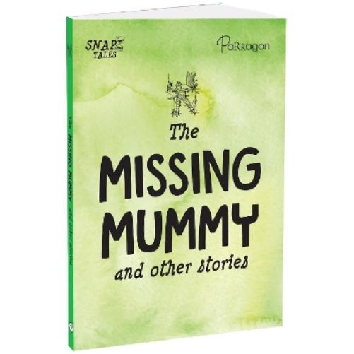 The Missing Mummy and Other Stories