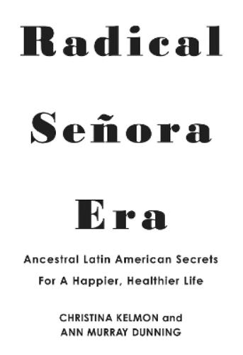 Radical Senora Era