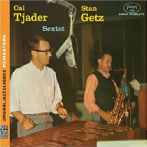 Cal Tjader Sextet/Stan Getz