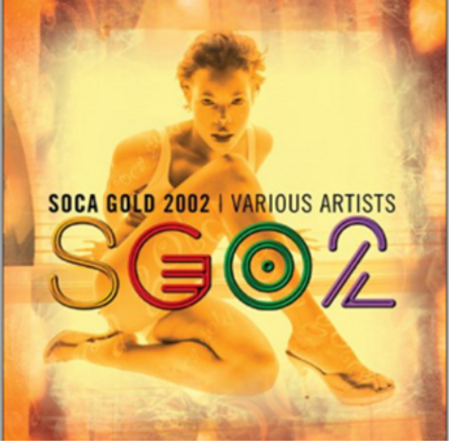 Soca Gold 2002: Extra Tracks