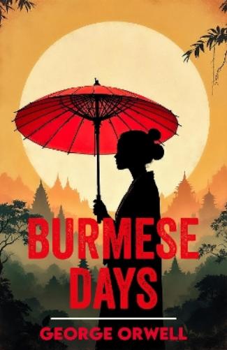 Burmese Days
