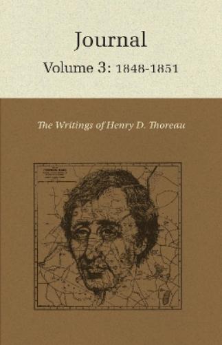 The Writings of Henry David Thoreau, Volume 3