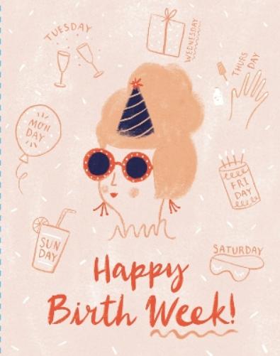 Love Muchly Greeting Cards: Birthday - Happy Birth Week! (Pack of 6)