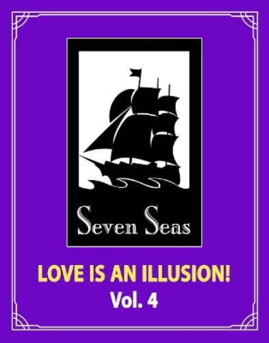 Love is an Illusion! Vol. 4