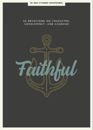 Faithful - Teen Devotional