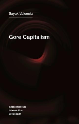 Gore Capitalism