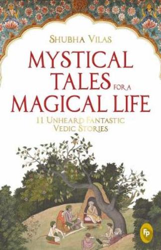 Mystical Tales for a Magical Life