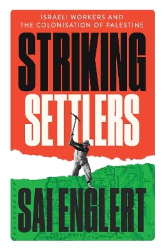 Striking Settlers