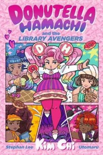 Donutella Hamachi and the Library Avengers
