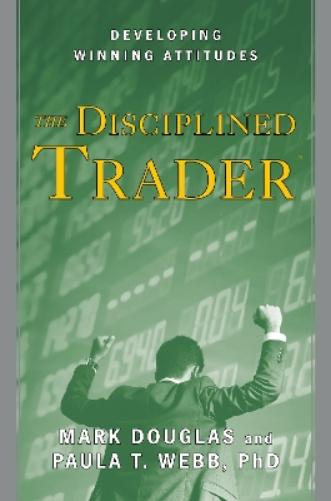 The Disciplined Trader