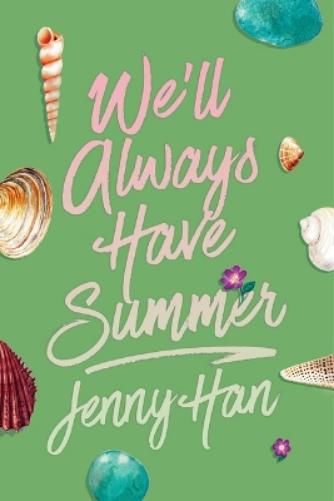 We'll Always Have Summer (Deluxe Edition)