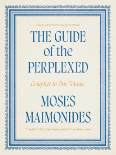 The Guide of the Perplexed