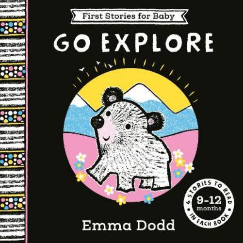 First Stories for Baby: Go Explore (9–12 months)