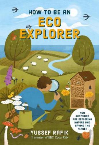 How to be an Eco Explorer
