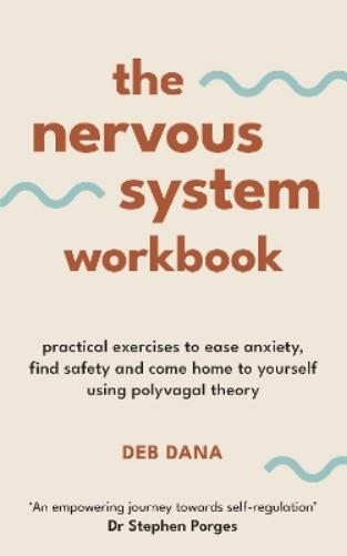 The Nervous System Workbook