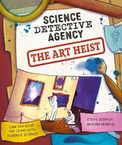 Science Detective Agency: The Art Heist