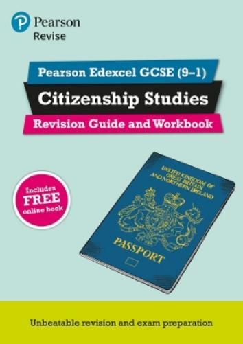 Pearson REVISE Edexcel GCSE Citizenship Revision Guide & Workbook inc online edition - 2023 and 2024 exams