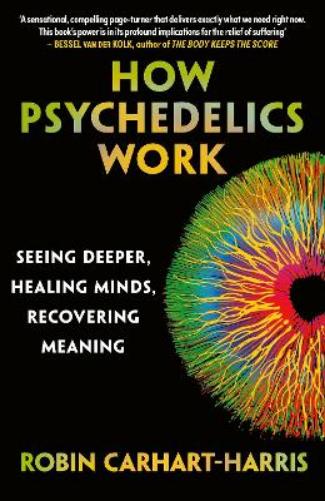 How Psychedelics Work