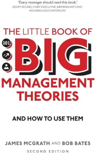 Little Book of Big Management Theories, The
