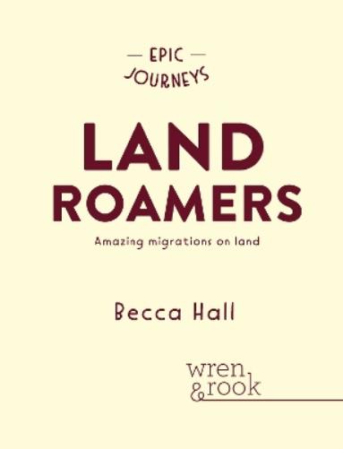 Epic Journeys: Land Roamers