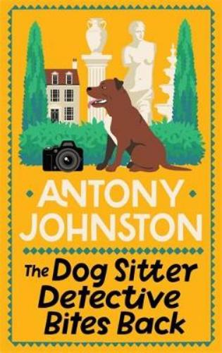 The Dog Sitter Detective Bites Back