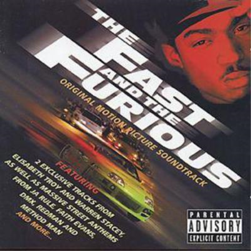 The Fast and the Furious: ORIGINAL MOTION PICTURE SOUNDTRACK