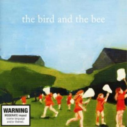 Bird and the Bee, the