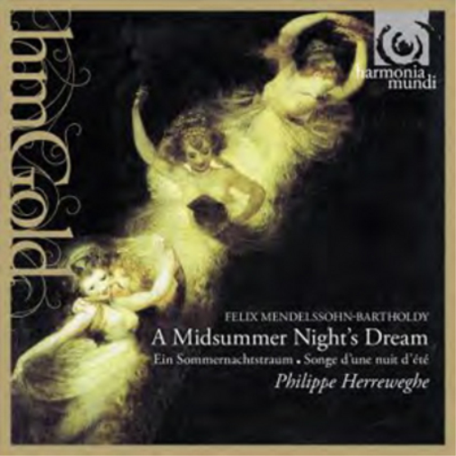 Felix Mendelssohn-Bartholdy: A Midsummer Night's Dream
