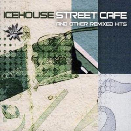 Street Cafe and the Remix Hits