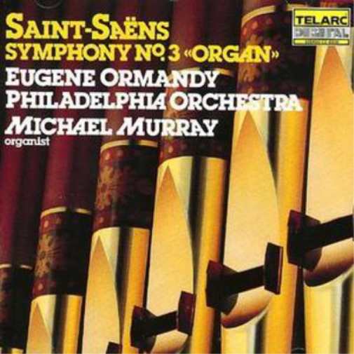 Symphony No. 3 Organ (Ormandy)