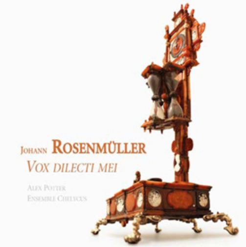 Johann Rosenmuller: Vox Dilecti Mei