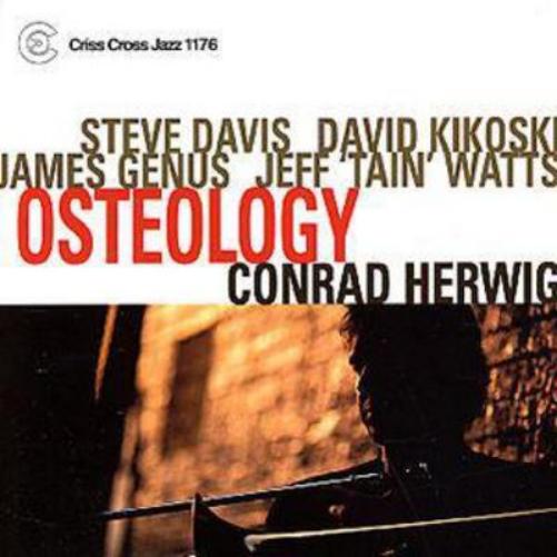 Osteology: STEVE DAVIS;DAVID KIKOSKI;JAMES GENUS;JEFF 'TAIN' WATTS;CONR