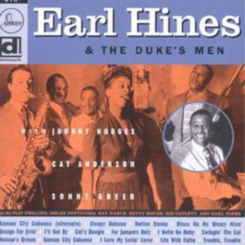 Earl Hines & The Dukes Men