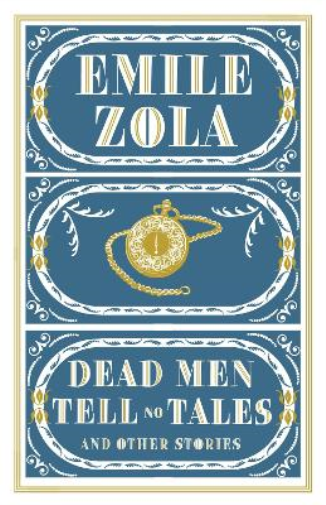 Dead Men Tell No Tales and Other Stories