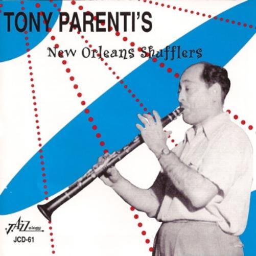 Tony Parenti'S New Orleans Shuflers