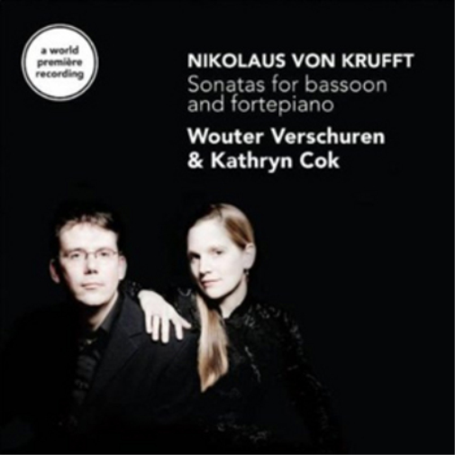 Nikolaus Von Krufft: Sonatas for Bassoon and Fortepiano