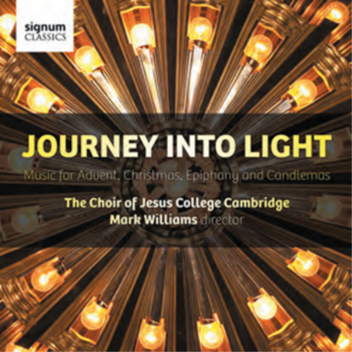 Journey Into Light: Music for Advent, Christmas, Epiphany and Candlemas