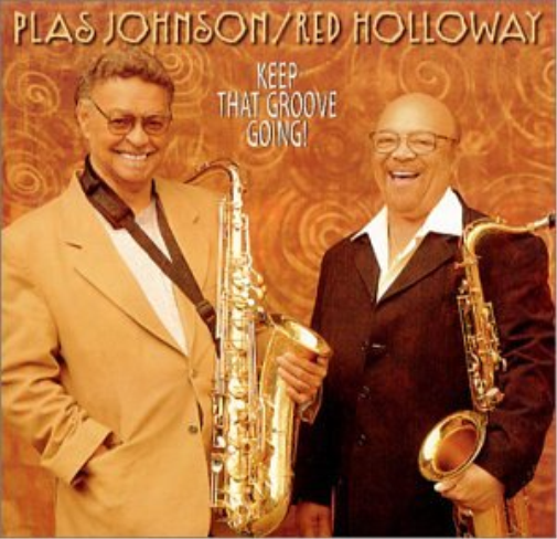 Plas Johnson / Red Holloway-Keep That Groove Going