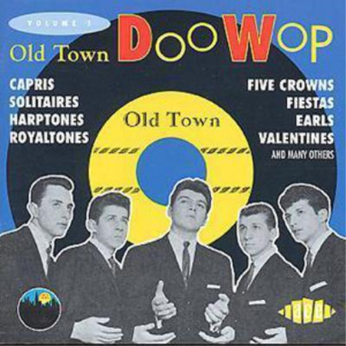 Old Town Doo Wop: VOLUME 1